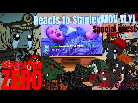 Видео: Generation Zero снова реагирует на StanleyMOV YLYL (реакция специального гостя)