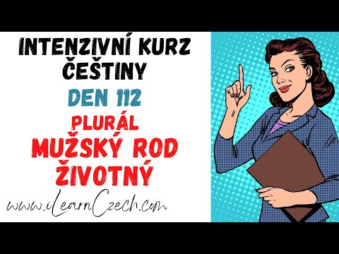 Видео: Курс чешского 112: Введение в множественное число одушевленных существительных мужского рода