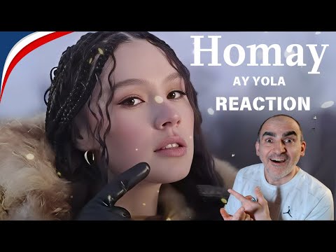 Видео: AY YOLA - HOMAY║ Французская реакция!
