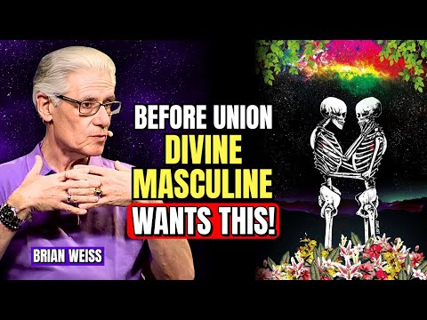 Видео: ЭТО то, чего БОЖЕСТВЕННАЯ МУЖЧИНА тайно ЖЕЛАЕТ перед союзом | Брайан Вайс