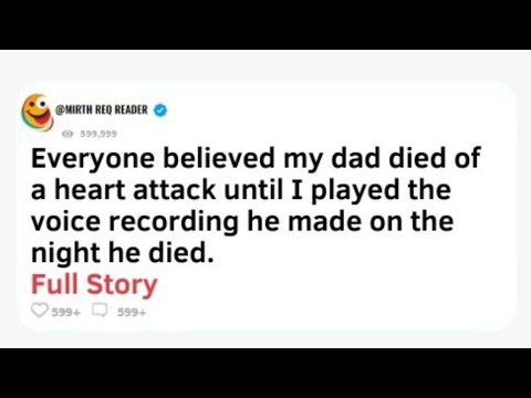 Видео: [Полная история]Все думали, что мой отец умер от сердечного приступа, пока я не включил его после...