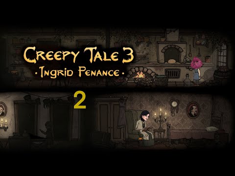 Видео: Creepy Tale 3: Ingrid Penance - прохождение №2 - запись стрима