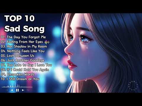 Видео: Песни о разбитой сердцу любви 2025 года 💔 | Лучший плейлист грустных песен на английском языке и ...
