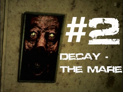 Видео: ЛИСТОЧКИ! {Decay - The Mare} (#2)