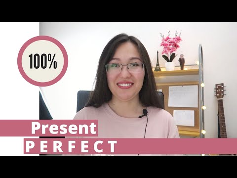 Видео: PRESENT PERFECT қазақша | Ағылшын тілі шақтары