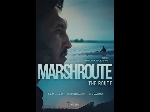 Видео: Казахстанское кино. "МАРШРУТ" фильм Дархана Тулегенова