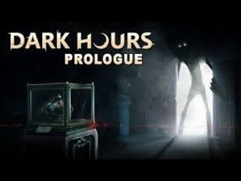 Видео: граю з другом у dark hours: prologue #1