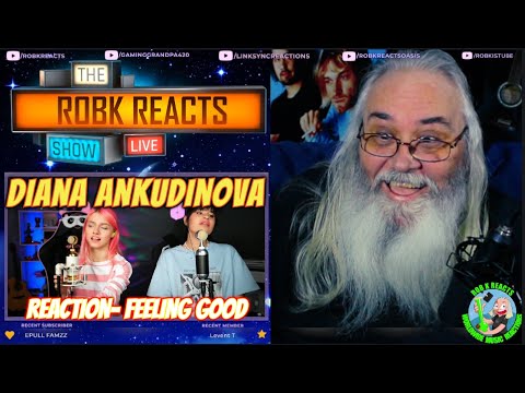 Видео: Diana Ankudinova Reaction- Feeling Good - Квашеная, Диана Анкудинова (cover) - Requested