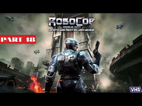 Видео: RoboCop: Rogue City - Unfinished Business (DLC) – #18 | Полное прохождение (Без комментариев)