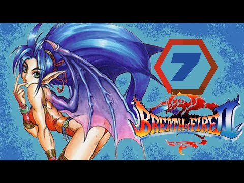 Видео: 7. Вы меня убедили! Везде лучше, чем в этой дыре! Полное прохождение Breath of Fire II (SNES/RUS)