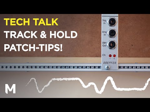 Видео: Что делать с Track & Hold — Что это такое? Патчи и как их сделать из Sample & Hold!