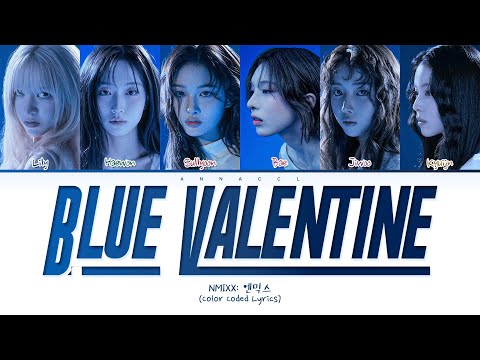 Видео: NMIXX Blue Valentine (Перевод на русский) (Color Coded Lyrics)