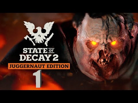 Видео: ИДЕАЛЬНОЕ ПРОДОЛЖЕНИЕ  ➤ State of Decay 2 Juggernaut Edition➤ Прохождение №1
