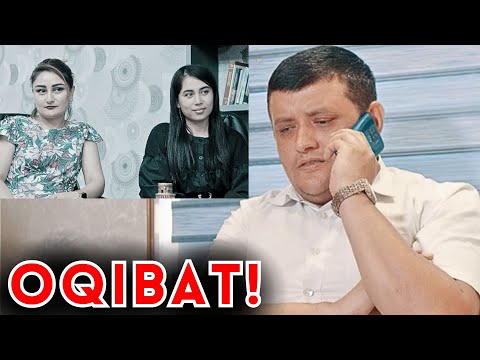 Видео: OQIBAT - IBRATLI FILM | ОҚИБАТ - ИБРАТЛИ ФИЛЬМ