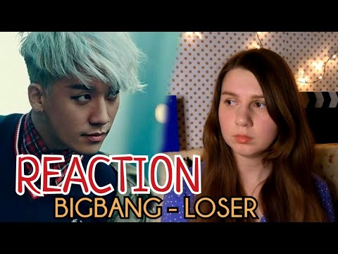 Видео: BIGBANG 'LOSER' Official MV [REACTION] | Реакция на BIGBANG