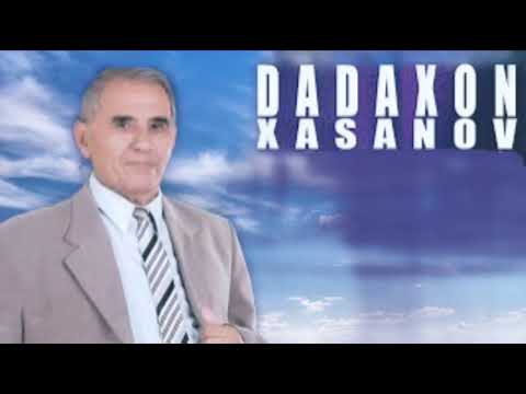 Видео: Дадахон Хасанов-Хуп дегин бир кеча мехмонинг булай