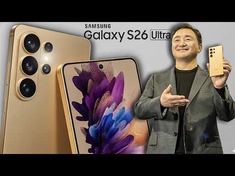 Видео: Samsung Galaxy S26 Ultra — подтверждённые утечки и крупные обновления!