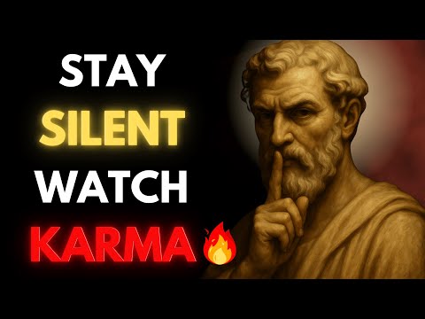 Видео: «9 случаев, когда стоит промолчать и позволить КАРМЕ разобраться с этим! | Стоицизм