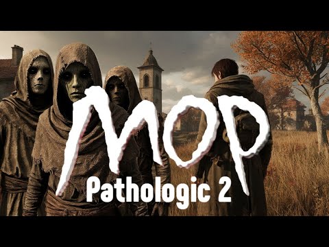Видео: МОР (УТОПИЯ) /  PATHOLOGIC 2 / ПРОХОЖДЕНИЕ /Серия 18 БОЙНЯ МОР
