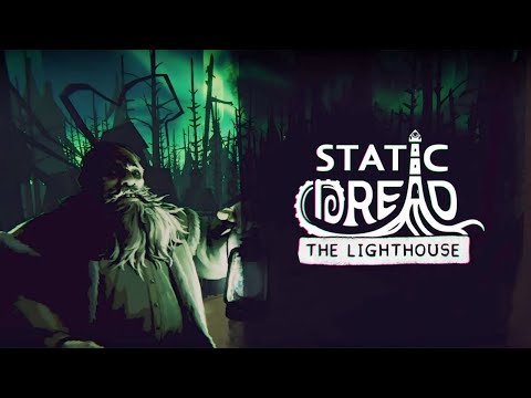 Видео: Обживаемся – Static Dread: The Lighthouse #2