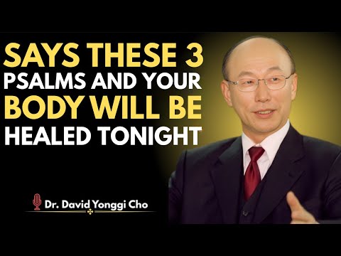 Видео: Прочитайте эти три псалма перед сном и проснитесь ИСЦЕЛЕННЫМИ! | Исцеляйтесь во сне | Доктор Дэви...
