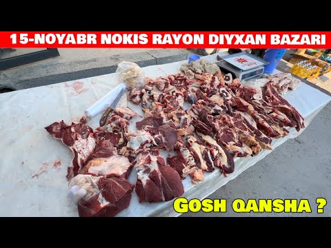 Видео: 15-НОЯБРЯ НОКИС РАЙОН ДИЙХАН БАЗАРЫ ГОШ КАНША БАХАЛАРЫН КОРЕМИЗ 
