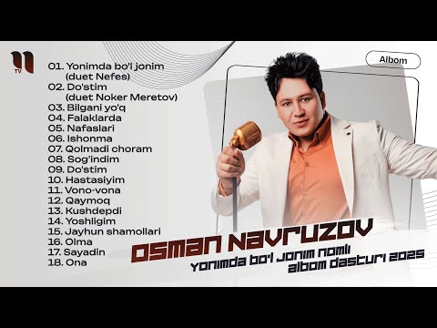 Видео: Осман Наврузов - Ёнимда бул жоним номли албом дастури 2025