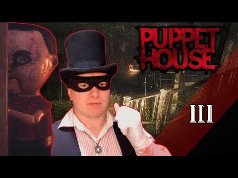Видео: ПРОХОЖДЕНИЕ PUPPET HOUSE - 3 СЕРИЯ