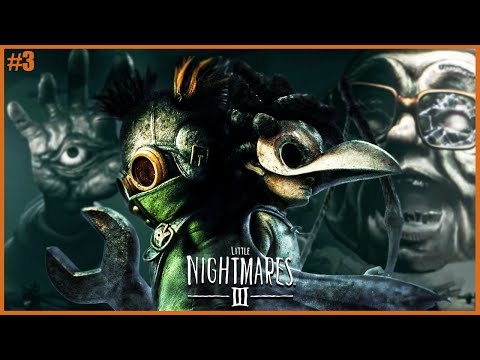 Видео: ФИНАЛ МАЛЕНЬКИХ КОШМАРОВ ● Little Nightmares III #3 ● ЛИТЛ НАЙТМЕРС 3