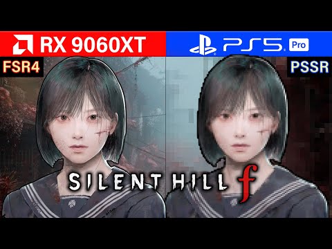 Видео: Silent Hill f — Radeon RX 9060XT лучше, чем PlayStation 5 Pro?
