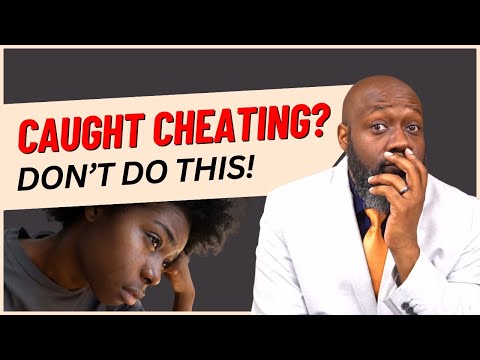 Видео: Что НЕЛЬЗЯ делать, если вас поймали на измене