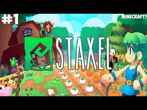 Видео: Первый взгляд! #1/ Прохождение Staxel