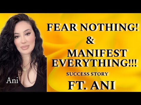 Видео: НИЧЕГО НЕ БОЙСЯ И ПРОЯВЛЯЙ ВСЕ! История успеха при участии ANI