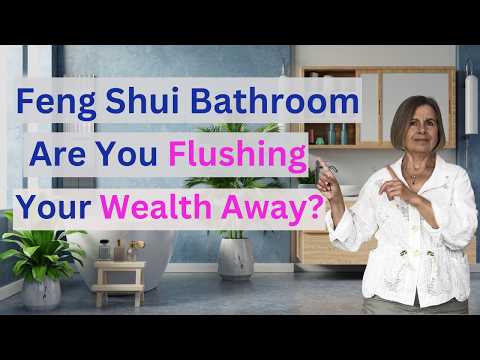 Видео: Советы по фэн-шуй для ванной комнаты, которые помогут увеличить богатство: от быстрых решений до ...