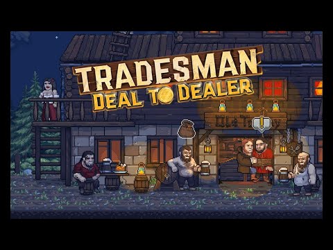 Видео: Работаю Странствующим Торговцем ► TRADESMAN: Deal to Dealer