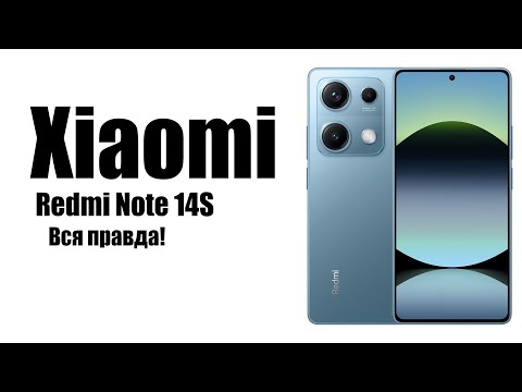 Видео: Xiaomi Redmi Note 14S Стоит ли покупать? Обзор рынка смартфновов!