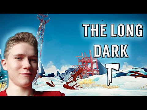 Видео: ВЫЖИВАНИЕ ПО-НОВОМУ ➤ The Long Dark #1