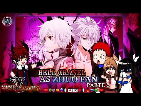 Видео: Реакция ДАНМАЧИ на Белл Кранел в роли Чжо Фаня (Магический император), часть 2