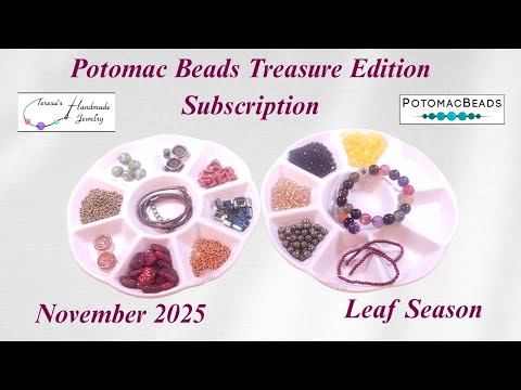 Видео: Подписка на Potomac Beads Treasure Edition | Ноябрь 2025 г. | Сезон листьев #potomacbeads #beading