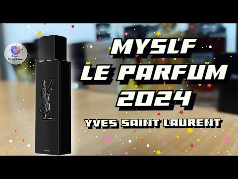 Видео: YVES SAINT LAURENT MYSLF LE PARFUM (2024) - знакомство с последним фланкером линейки и мои emotions
