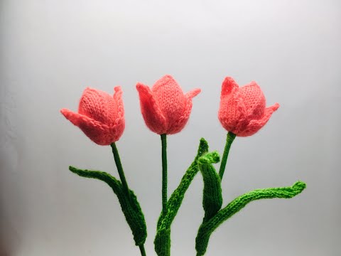Видео: Как вязать тюльпаны спицами на 8 марта/How to knit tulips with knitting needles for March 8