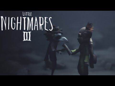 Видео: Вдвоём мы сильней! - Little Nightmares 3 - 01