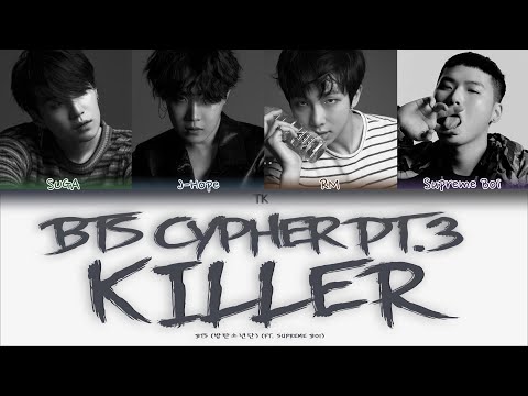 Видео: BTS Cypher PT.3: KILLER (ft. Supreme Boi) [ПЕРЕВОД НА РУССКИЙ/КИРИЛЛИЗАЦИЯ Color Coded Lyrics]