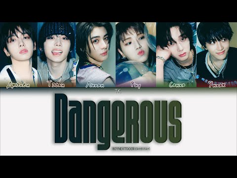 Видео: BOYNEXTDOOR – Dangerous [ПЕРЕВОД НА РУССКИЙ/КИРИЛЛИЗАЦИЯ Color Coded Lyrics]