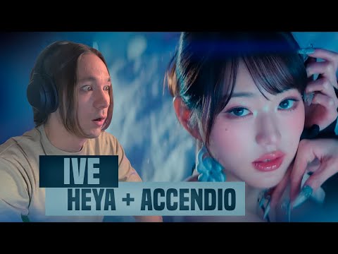 Видео: IVE - HEYA + ACCENDIO / РЕАКЦИЯ