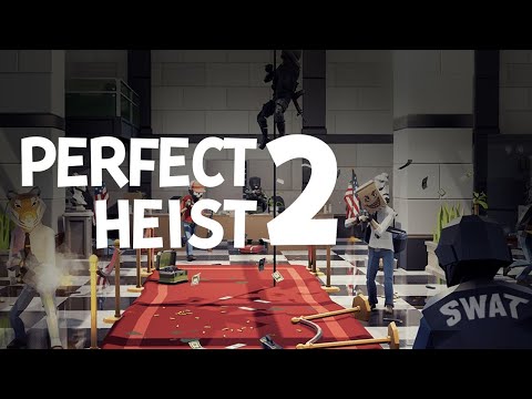 Видео: НЕ идеальное ОГРАБЛЕНИЕ - Perfect Heist 2