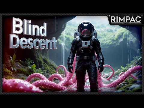 Видео: Blind Descent — Первый взгляд на Марс где я буду есть вкусный камыш!