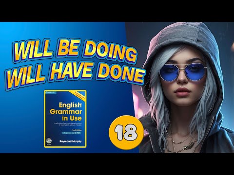 Видео: Тренажёр по синему Мёрфи/Future Continuous, Future Perfect