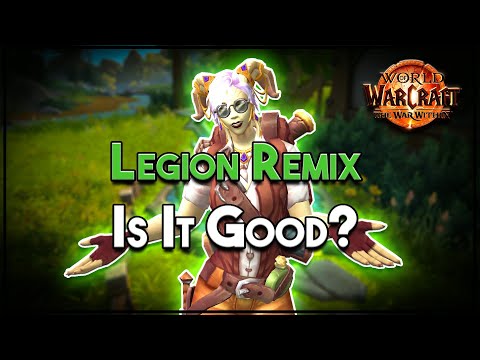 Видео: Legion Remix: стоит ли играть?