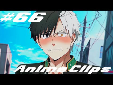 Видео: 4K Anime Clips #66 | Anime AMV | Music | Аниме Приколы |